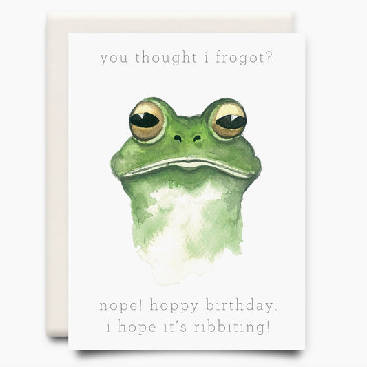 You Thought I Frogot? Birthday Card